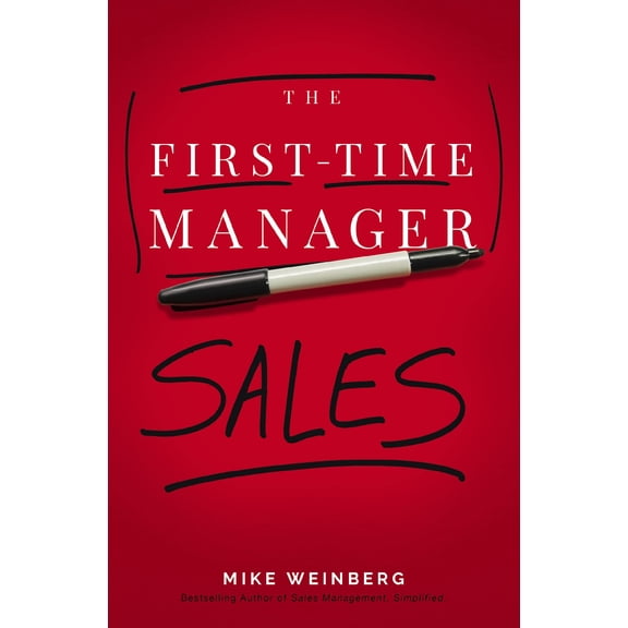 Pre-Owned The First-Time Manager: Sales (Paperback) 1400241510 9781400241514
