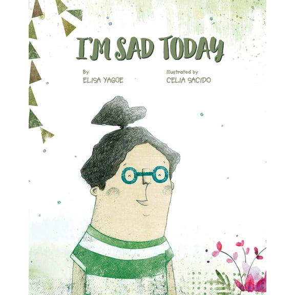 I'm Sad Today, (Hardcover)
