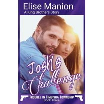 Trouble in Timbisha Township Josh's Challenge: A King Brothers Story, Book 3, (Paperback)