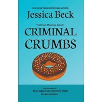 The Donut Mysteries Criminal Crumbs, Book 21, (Paperback)