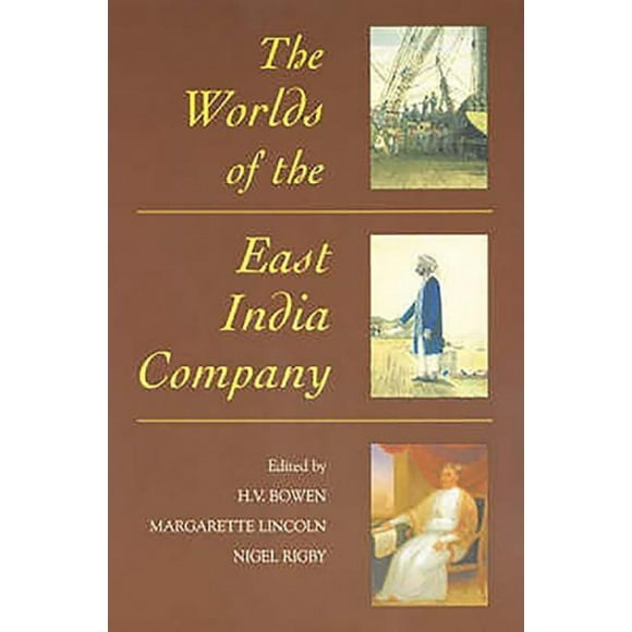 The Worlds of the East India Company