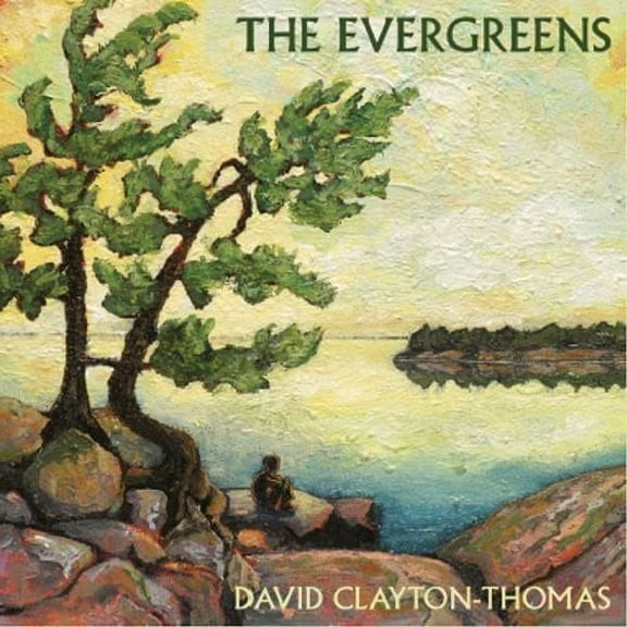 David Clayton-Thomas - The Evergreens - Music & Performance - CD