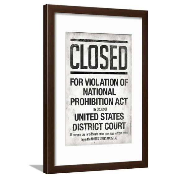 Prohibition Act Closed Notice Framed Print Wall Art