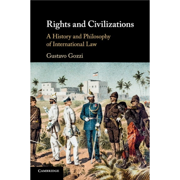 Rights and Civilizations, (Paperback)