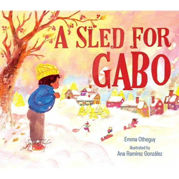 Pre-Owned A Sled for Gabo (Hardcover) 153444534X 9781534445345