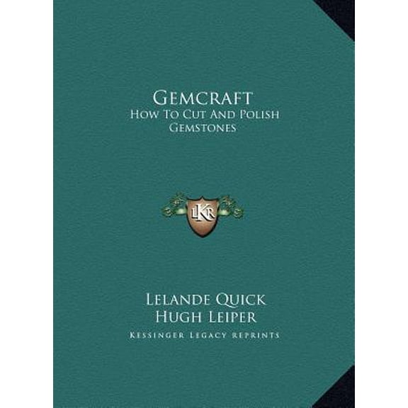 Gemcraft: How to Cut and Polish Gemstones Hardcover