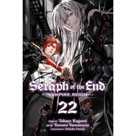 Seraph of the End: Seraph of the End, Vol. 22 : Vampire Reign (Series #22) (Paperback)