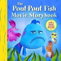 The Pout-Pout Fish Movie Storybook (Hardcover)