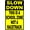 Warning Sign 4, variant on Slow Down Keep Dust Down Sign 8"x12" - Metal Decor for Rural Dirt Roads, Farm Road, Home Yard Business Outdoor Indoor