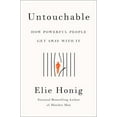 thumbnail image 3 of Untouchable: How Powerful People Get Away with It, (Hardcover), 3 of 3