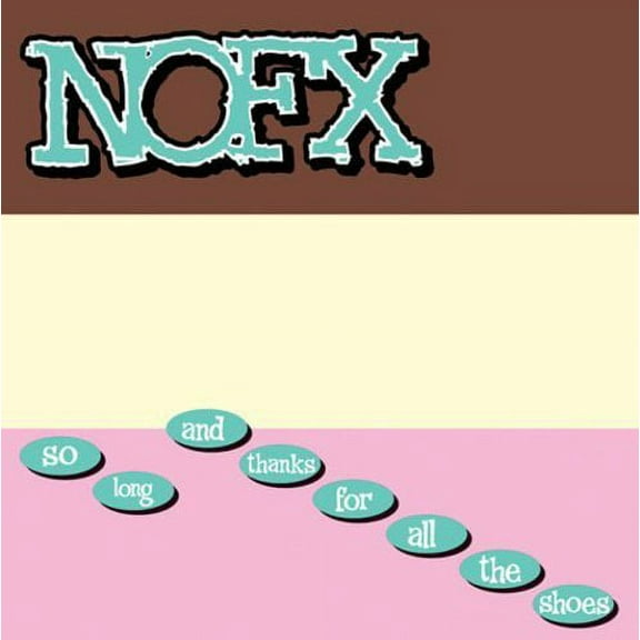 Nofx - So Long and Thanks For All The Shoes - Music & Performance - CD