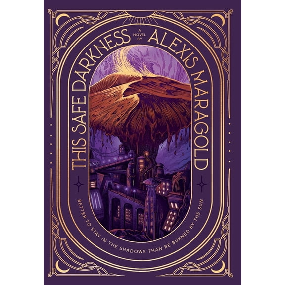 Sols & Shades This Safe Darkness, Book 1, (Hardcover)