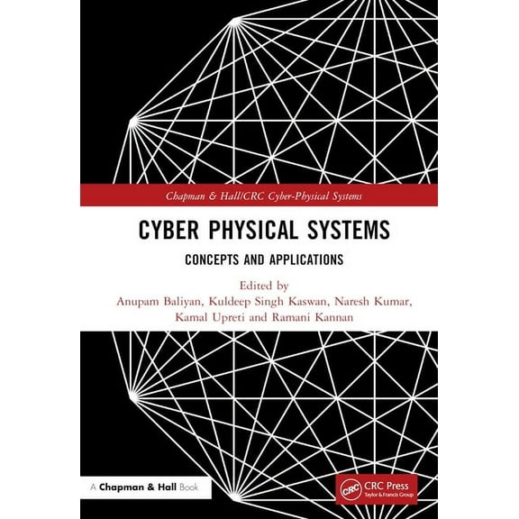 Chapman & Hall/CRC Cyber-Physical System Cyber Physical Systems: Concepts and Applications, (Hardcover)