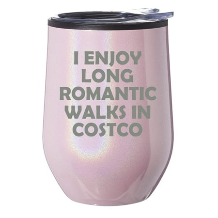 

Stemless Wine Tumbler Coffee Travel Mug Glass With Lid Gift I Enjoy Long Romantic Walks Shopping Funny (Pink Glitter)