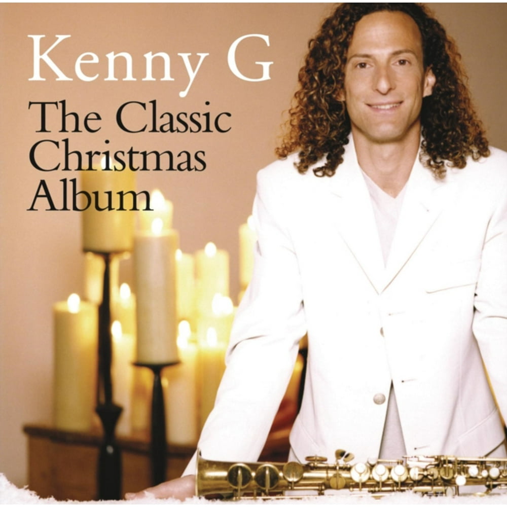 Kenny G The Classic Christmas Album CD