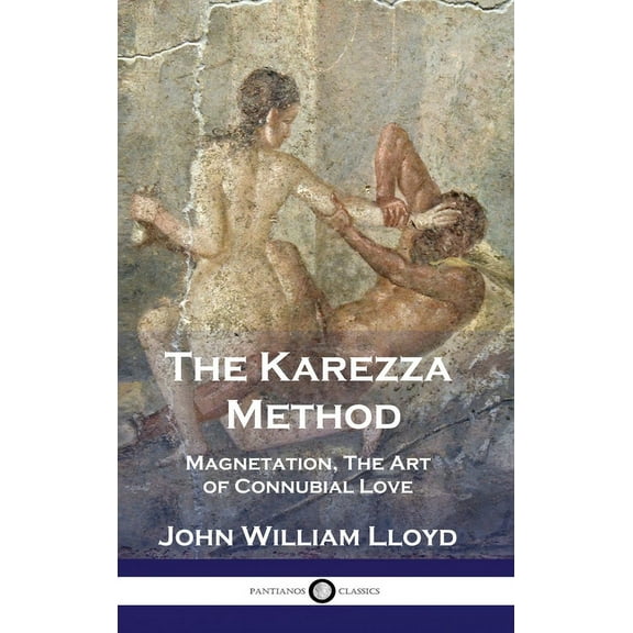 The Karezza Method (Hardcover)