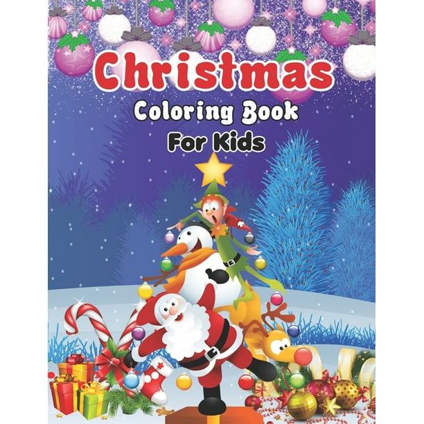 Christmas Coloring Book For Kids Personalized Christmas Books For Toddlers Gifts For Kids Color By Numbers Christmas Coloring Pages For Kids Children And Toddler Paperback Walmart Com
