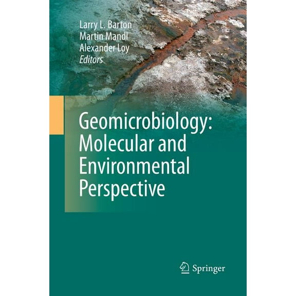 Geomicrobiology: Molecular and Environmental Perspective, (Paperback)