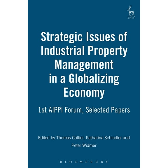 Strategic Issues of Industrial Property Management in a Globalizing World, (Paperback)