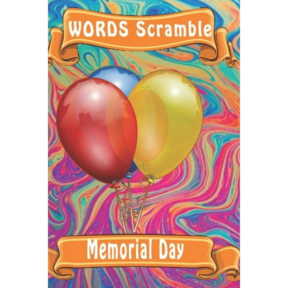 word scramble Memorial Day: Word scramble game is one of the fun word search games for kids to play at your next cool kids party