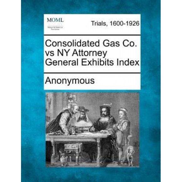 Consolidated Gas Co. Vs NY Attorney General Exhibits Index