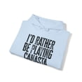thumbnail image 4 of I'd rather be Playing Canasta Card Game Hoodie, Gifts, Hooded Sweatshirt, 4 of 4