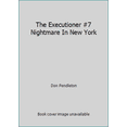thumbnail image 1 of Pre-Owned The Executioner #7 Nightmare In New York (Unknown) 0523403054 9780523403052, 1 of 1