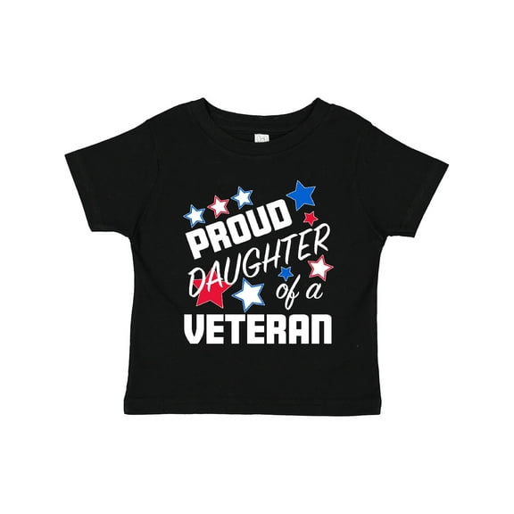 Inktastic Proud Daughter of a Veteran- Veterans Day Girls Toddler T-Shirt