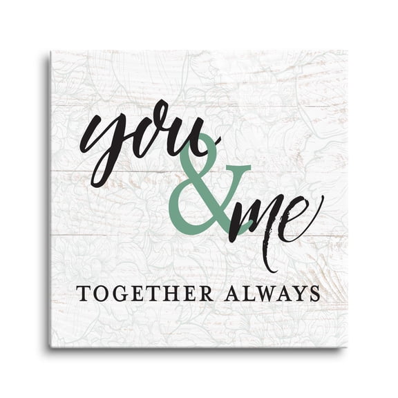 You Me Together Always White Woodgrain 24 x 24 Glass Wall Hanging Sign