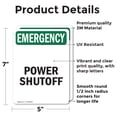 thumbnail image 2 of (2 Pack) Power Shutoff OSHA Emergency Sign 5 Inch X 7 Inch Vinyl Label Decal Sticker Weather Resistant, UV Protected for Workplace, Business, and Construction Site, Made in the USA, 2 of 7