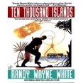 thumbnail image 1 of Ten Thousand Islands By White, Randy Wayne, 1 of 3