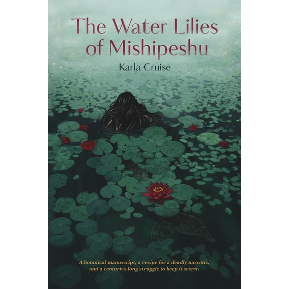 The Water Lilies of Mishipeshu, (Paperback)