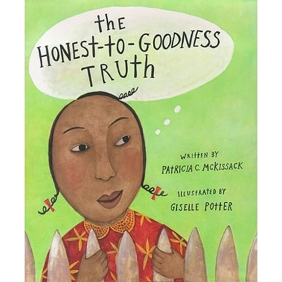 Pre-Owned The Honest-To-Goodness Truth (Hardcover) 0689826680 9780689826689
