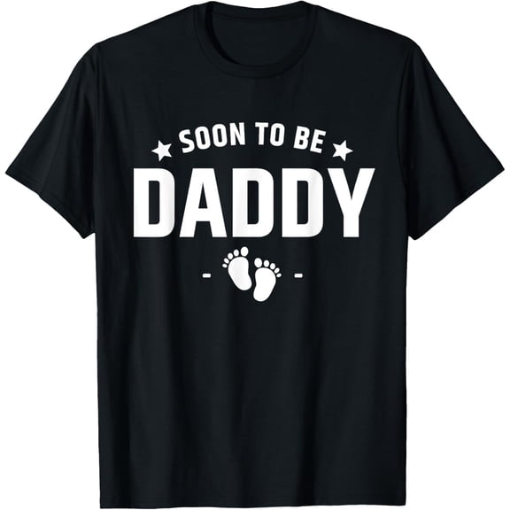 Soon to be Daddy 2025 Pregnancy Announcement First Time Dad T-Shirt