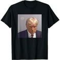 thumbnail image 2 of The booking photo of Donald Trump T-Shirt, 2 of 2