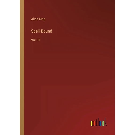 Spell-Bound : Vol. III (Paperback)