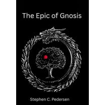 The Epic of Gnosis, (Hardcover)