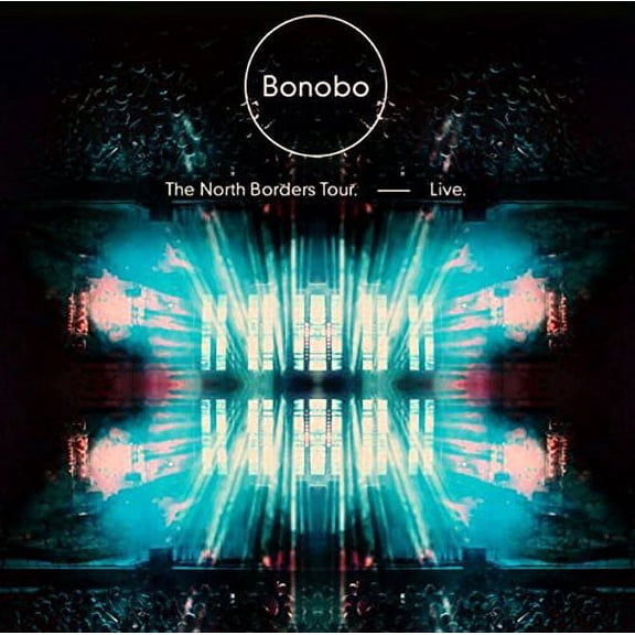 Bonobo - North Borders Tour: Live - Electronica - CD