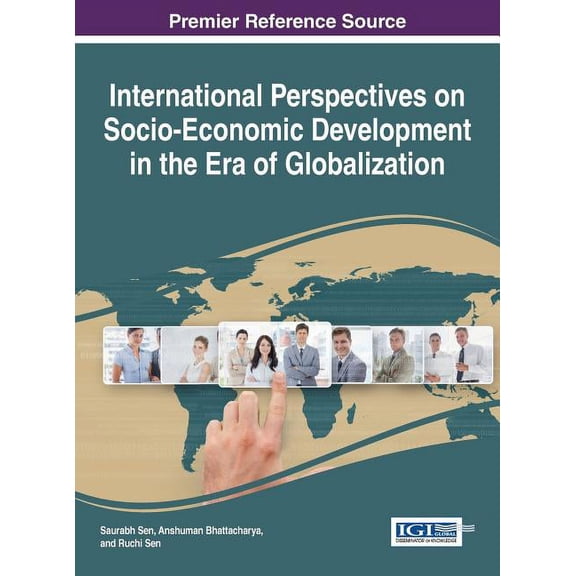 International Perspectives on Socio-Economic Development in the Era of Globalization (Hardcover)
