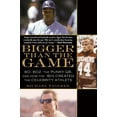 thumbnail image 1 of Pre-Owned Bigger Than the Game: Bo, Boz, the Punky QB, and How the '80s Created the Celebrity Athlete (Paperback) 1592406378 9781592406371, 1 of 2