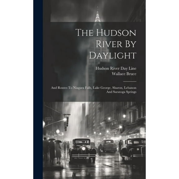 The Hudson River By Daylight (Hardcover)