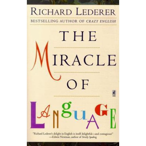 Pre-Owned The Miracle of Language (Paperback) 0671028111 9780671028114
