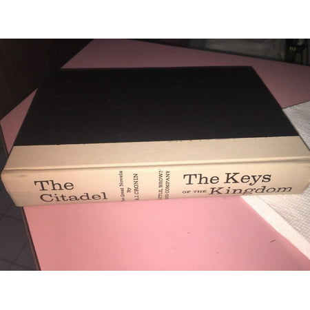 The Citadel & The Keys of the Kingdom Two Great Novels by A. J. Cronin 1941 BCE