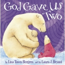 God Gave Us Two (Hardcover)