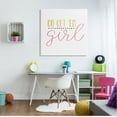 thumbnail image 2 of Stupell Industries Go Get Em Girl Motivational Graphic Art Gallery Wrapped Canvas Print Wall Art, Design by Alli Rogosich, 2 of 7