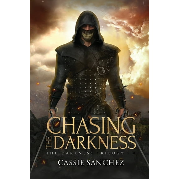 Darkness Trilogy Chasing the Darkness: The Darkness Trilogy - 1, Book 1, (Paperback)