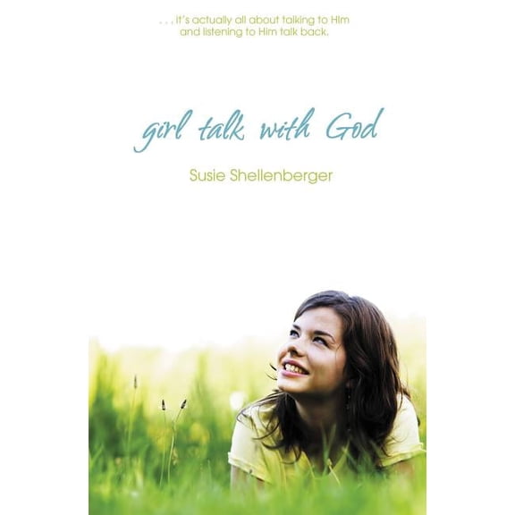 Girl Talk with God, (Paperback)