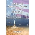 thumbnail image 1 of Living the American Dream by God's Principles, 1 of 3