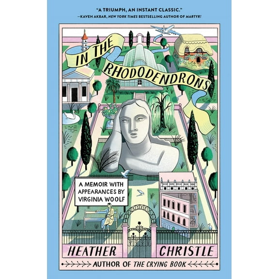 In the Rhododendrons: A Memoir with Appearances by Virginia Woolf, (Hardcover)