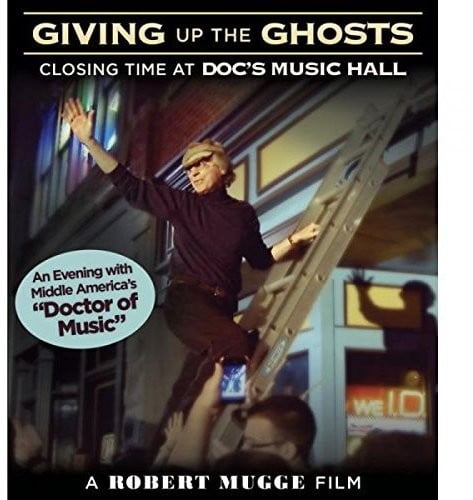 Giving Up the Ghosts: Closing Time at Doc's Music (Blu-ray)